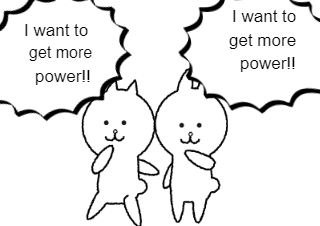 ４コマ漫画「To get more power」の２コマ目